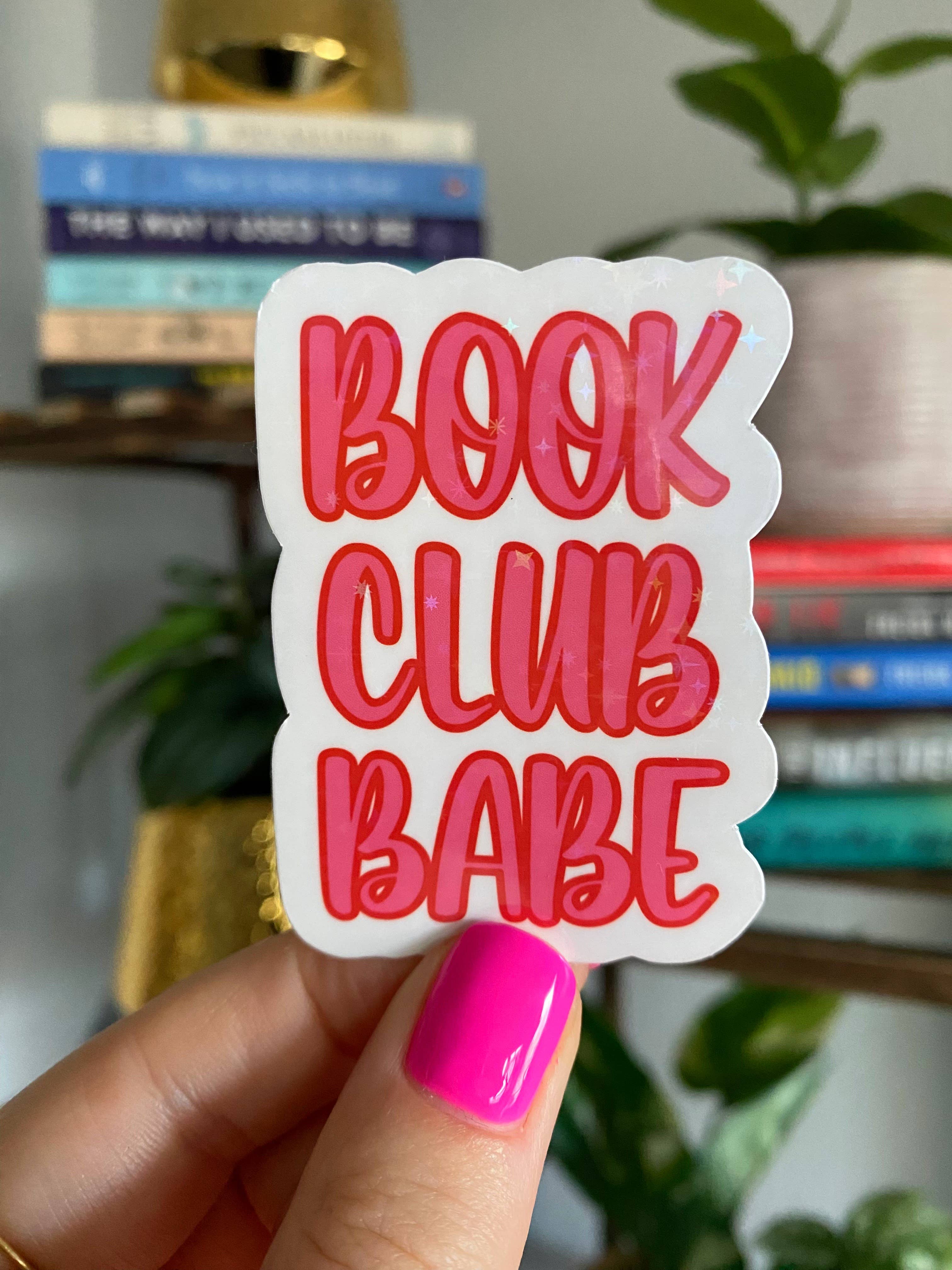 Book club babe sticker (holographic)