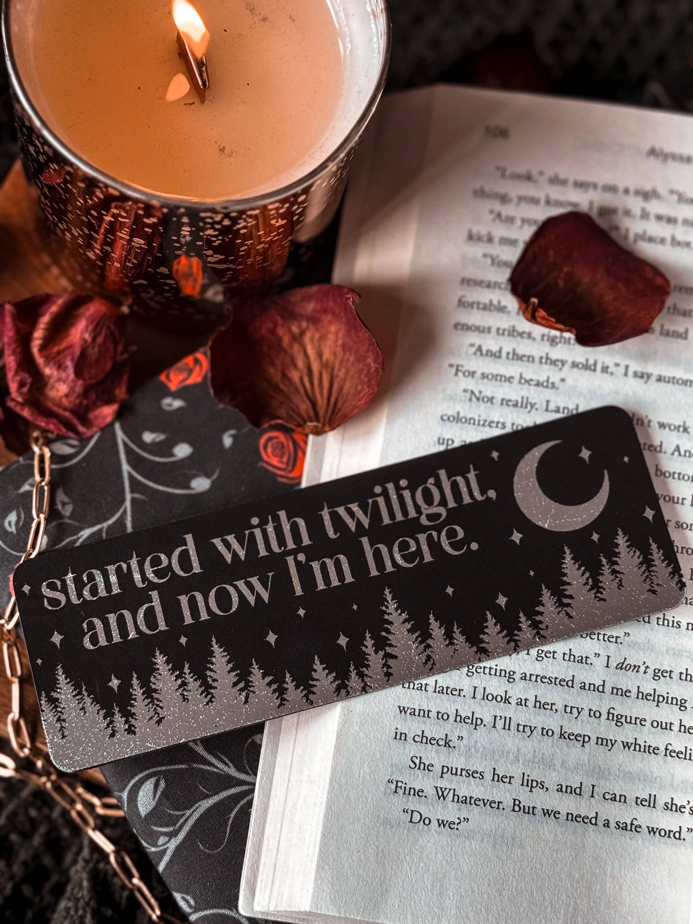 Started With Twilight And Now I'm Here Foil Bookmark: No Tassel