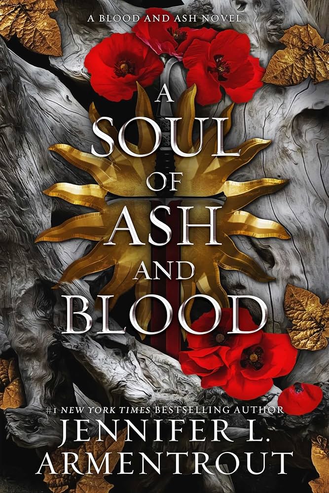 A Soul Of Ash And Blood by Jennifer L Armentrout