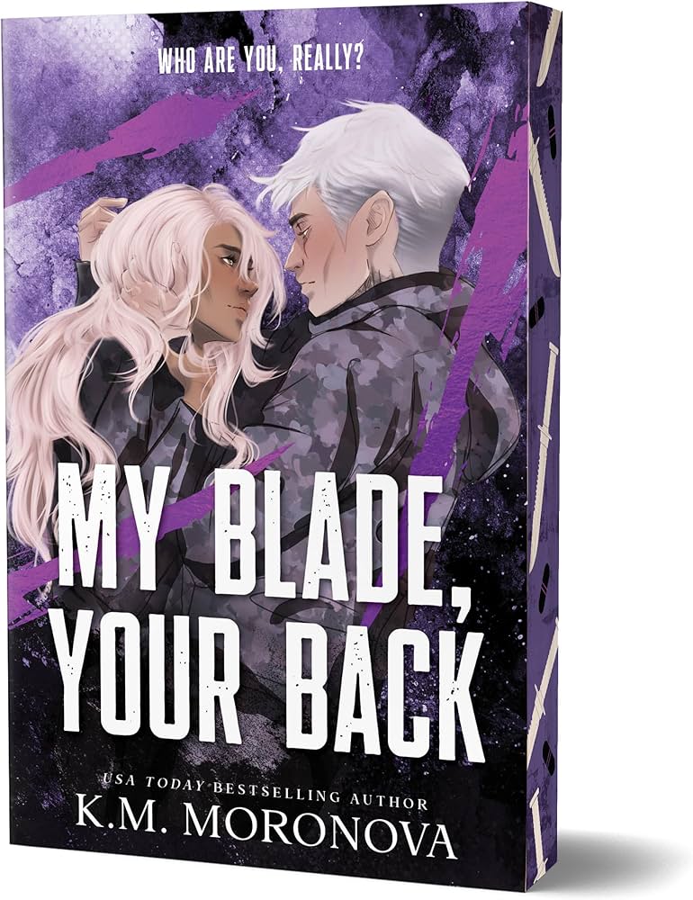 My Blade, Your Back by KM Moronova