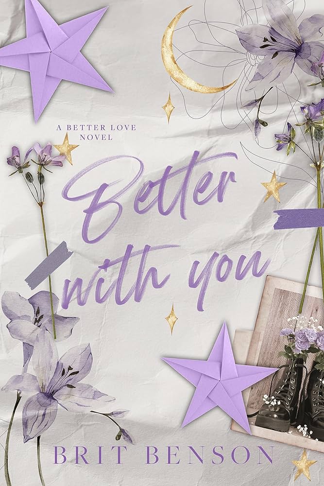 SIGNED Better With You by Brit Benson