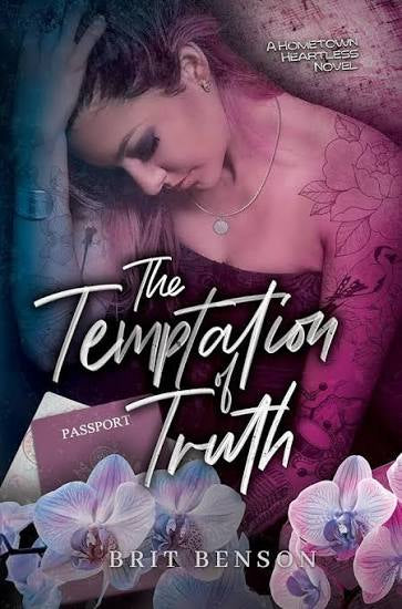 SIGNED The Temptation of Truth by Brit Benson