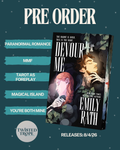 PRE ORDER: Devour Me by Emily Rath