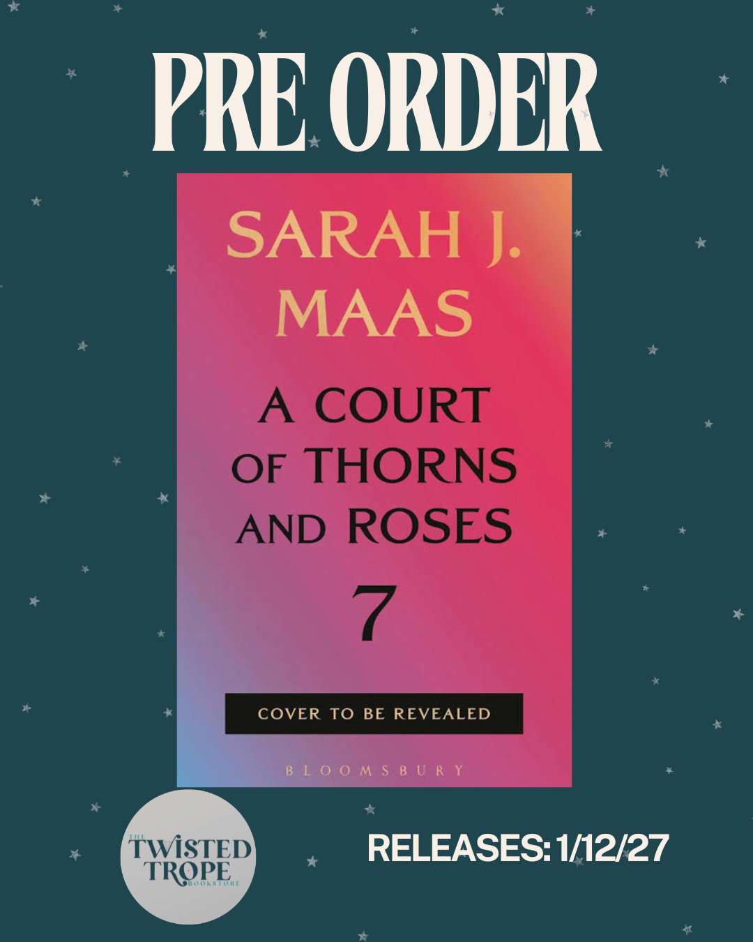 PRE-ORDER: ACOTAR 7