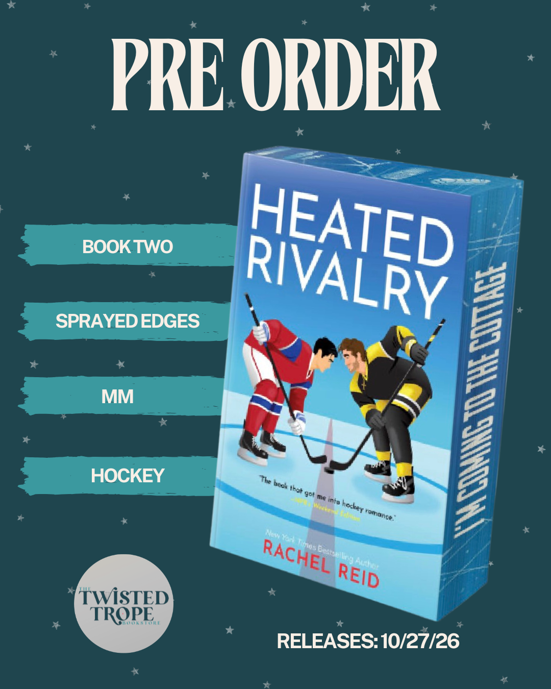 PRE-ORDER: Heated Rivalry Deluxe Edition by Rachel Reid