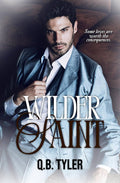 Wilder Saint by QB Tyler