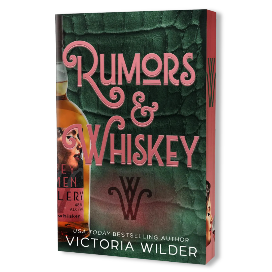 Rumors & Whiskey by Victoria Wilder