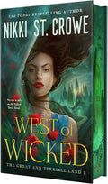 West of Wicked by Nikki St Crowe HARDBACK