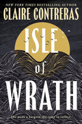 Isle of Wrath by Claire Contreras