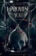 I Promise You by Lexie Axelson