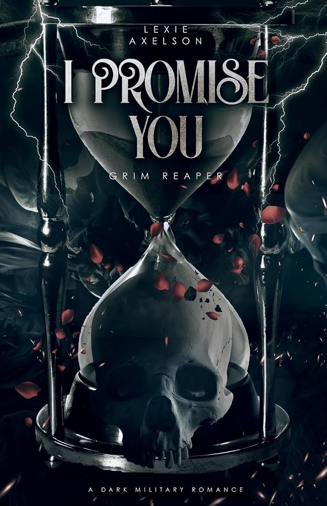 I Promise You by Lexie Axelson