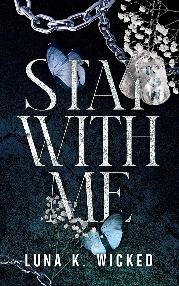 Stay With Me by Luna K Wicked