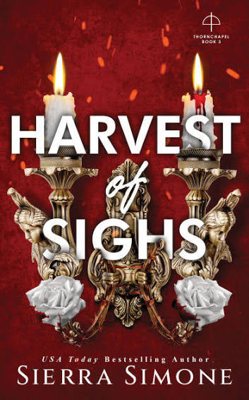 Harvest of Sighs by Sierra Simone