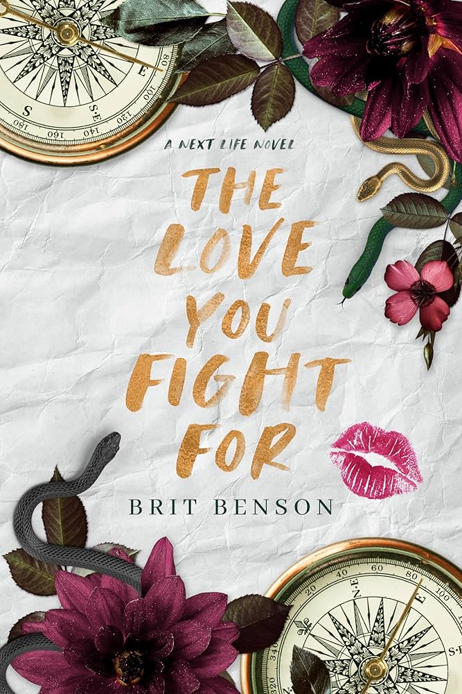 SIGNED The Love You Fight For by Brit Benson