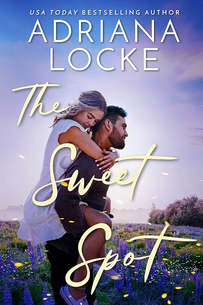 SIGNED The Sweet Spot by Adriana Locke