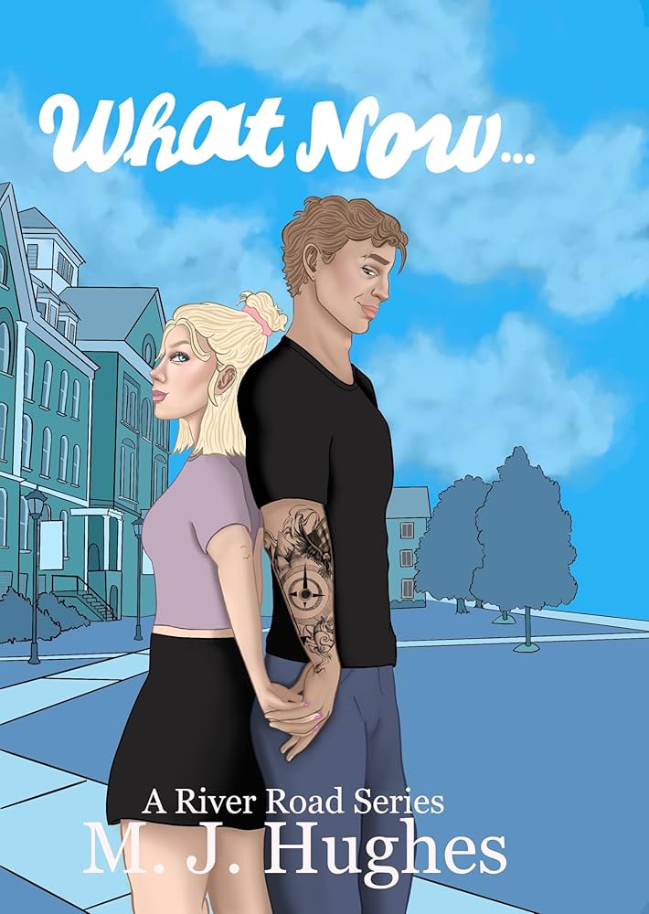 What Now by M.J. Hughes