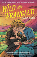 Wild And Wrangled by Lyla Sage