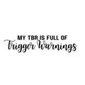 Trigger Warnings